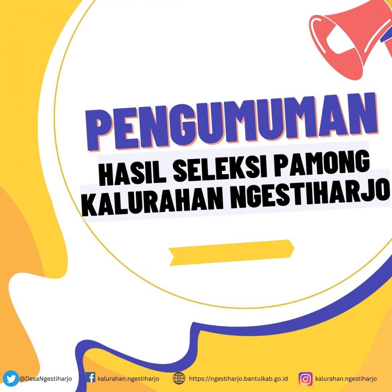 Hasil Seleksi Calon Pamong Kalurahan Ngestiharjo 